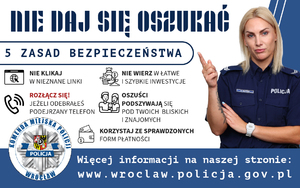 Plakat dotyczący akcji wrocławskich policjantów pn. &quot; Bądź czujny nie daj się oszukać&quot;